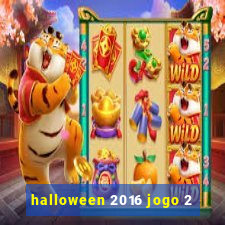 halloween 2016 jogo 2